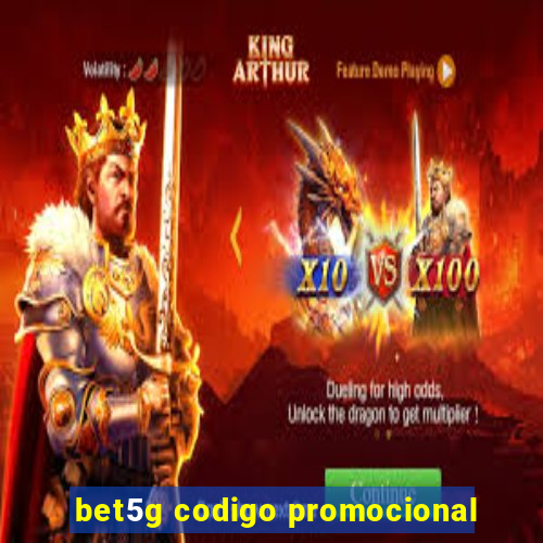 bet5g codigo promocional